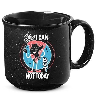 Yes I Can But Not Today Pizza 15oz Campfire Ceramic Mug