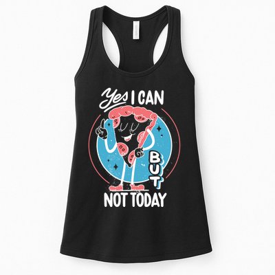 Yes I Can But Not Today Pizza Womens Tank Top