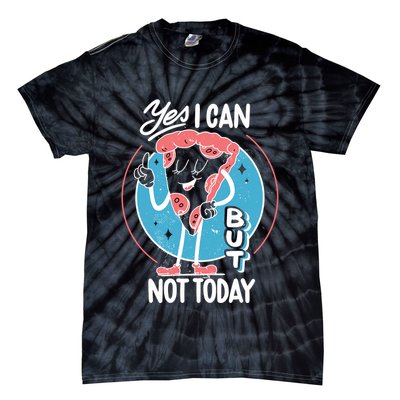 Yes I Can But Not Today Pizza Tie-Dye T-Shirt