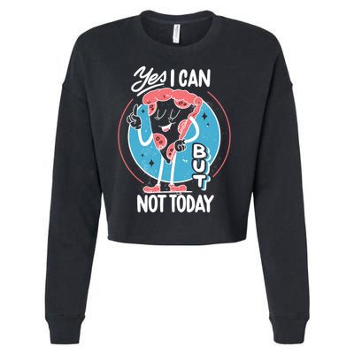 Yes I Can But Not Today Pizza Cropped Pullover Crew