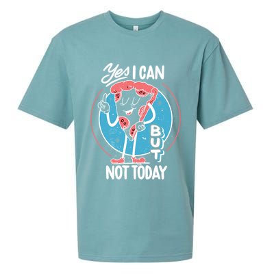 Yes I Can But Not Today Pizza Sueded Cloud Jersey T-Shirt