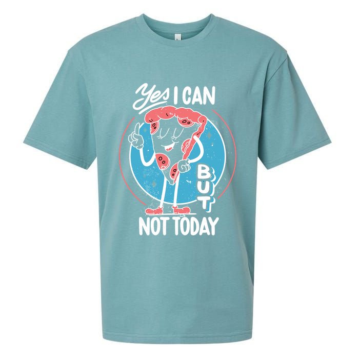 Yes I Can But Not Today Pizza Sueded Cloud Jersey T-Shirt