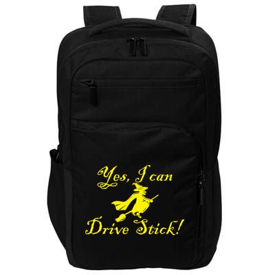 Yes I Can Drive Stick Funny Witch Impact Tech Backpack