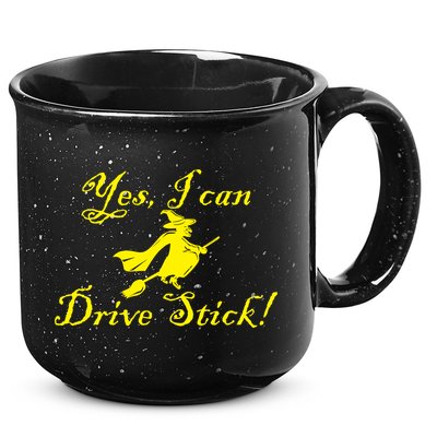 Yes I Can Drive Stick Funny Witch 15oz Campfire Ceramic Mug