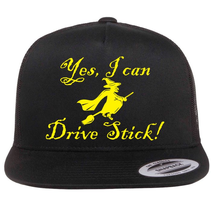 Yes I Can Drive Stick Funny Witch Flatbill Hat