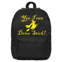 Yes I Can Drive Stick Funny Witch 16 in Basic Backpack