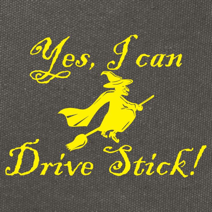 Yes I Can Drive Stick Funny Witch Cotton Canvas Backpack