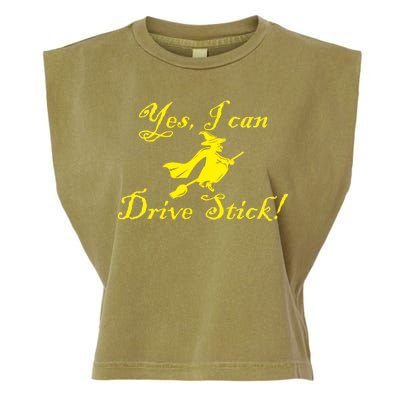 Yes I Can Drive Stick Funny Witch Garment-Dyed Women's Muscle Tee