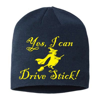 Yes I Can Drive Stick Funny Witch Sustainable Beanie