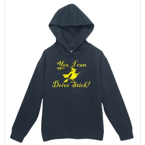 Yes I Can Drive Stick Funny Witch Urban Pullover Hoodie