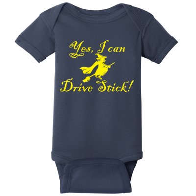 Yes I Can Drive Stick Funny Witch Baby Bodysuit