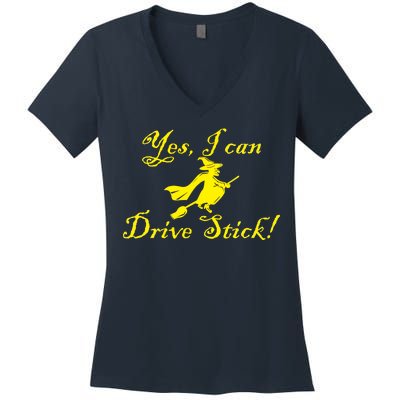 Yes I Can Drive Stick Funny Witch Women's V-Neck T-Shirt