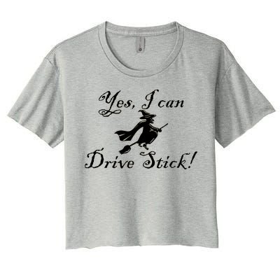 Yes I Can Drive Stick Funny Witch Women's Crop Top Tee