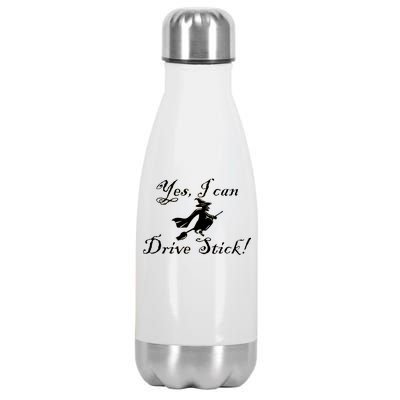 Yes I Can Drive Stick Funny Witch Stainless Steel Insulated Water Bottle