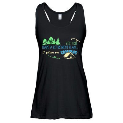 Yes I Do Have A Retirement Plan I Plan On Camping Ladies Essential Flowy Tank