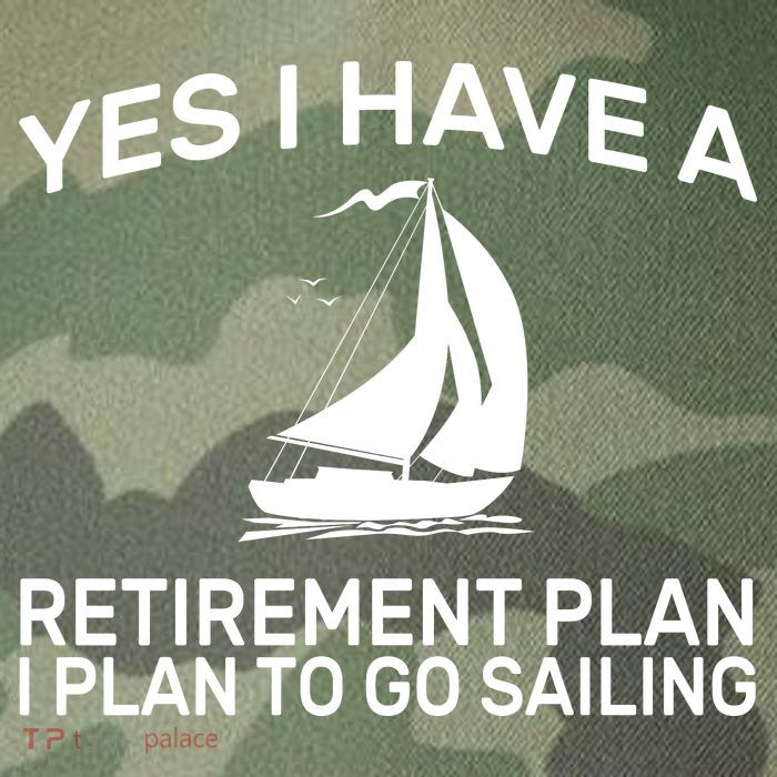 Yes I have A Retirement Plan Sailing Legacy Tie Dye Trucker Hat