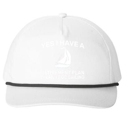 Yes I have A Retirement Plan Sailing Snapback Five-Panel Rope Hat