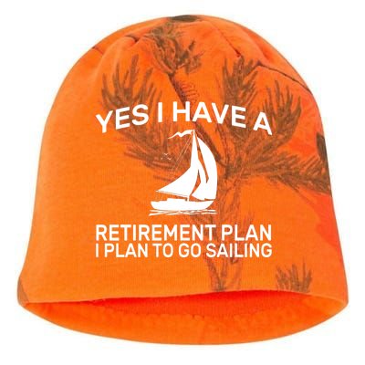 Yes I have A Retirement Plan Sailing Kati - Camo Knit Beanie