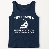 Yes I have A Retirement Plan Sailing Tank Top