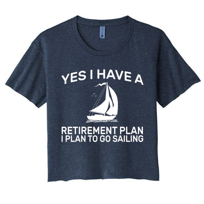 Yes I have A Retirement Plan Sailing Crop Top