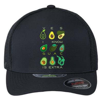 Yes I Know Guac Is Extra Flexfit Unipanel Trucker Cap