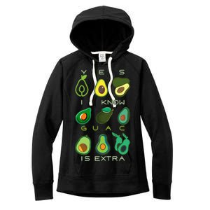 Yes I Know Guac Is Extra Women's Fleece Hoodie