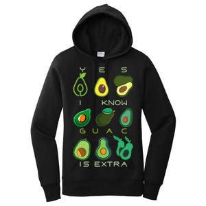 Yes I Know Guac Is Extra Women's Pullover Hoodie