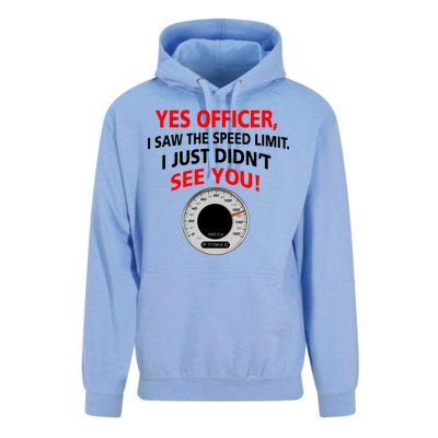 Yes I Seen The Speed Limit Officer Unisex Surf Hoodie