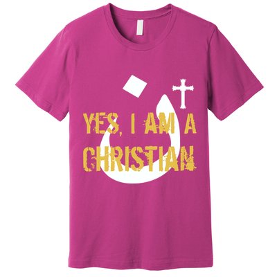 Yes I'm A Nasarani (Christian) Arabic Letter N Premium T-Shirt