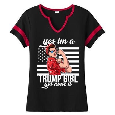 Yes I'm A Trump Girl Get Over It Ladies Halftime Notch Neck Tee