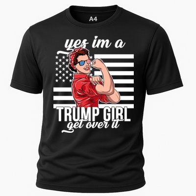 Yes I'm A Trump Girl Get Over It Cooling Performance Crew T-Shirt