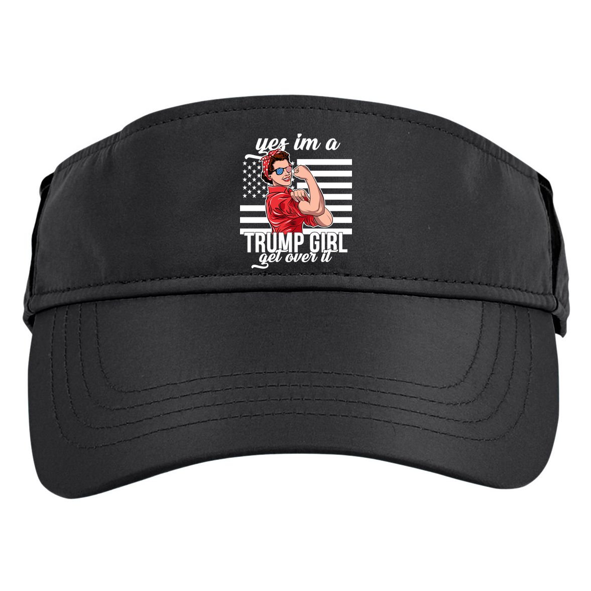 Yes I'm A Trump Girl Get Over It Adult Drive Performance Visor
