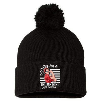 Yes I'm A Trump Girl Get Over It Pom Pom 12in Knit Beanie