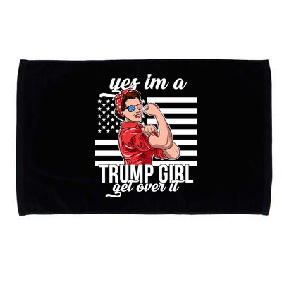 Yes I'm A Trump Girl Get Over It Microfiber Hand Towel