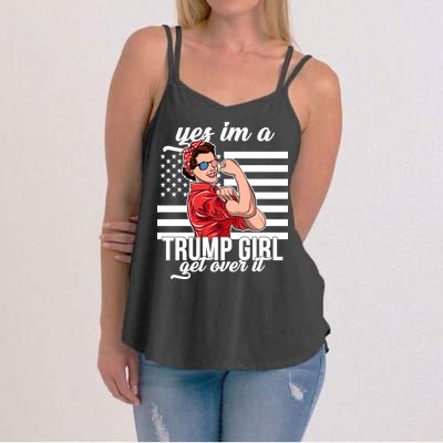 Yes I'm A Trump Girl Get Over It Women's Strappy Tank