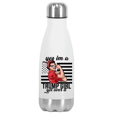 Yes I'm A Trump Girl Get Over It Stainless Steel Insulated Water Bottle