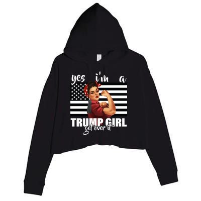 Yes I'm A Trump Girl Get Over It Funny Election Crop Fleece Hoodie