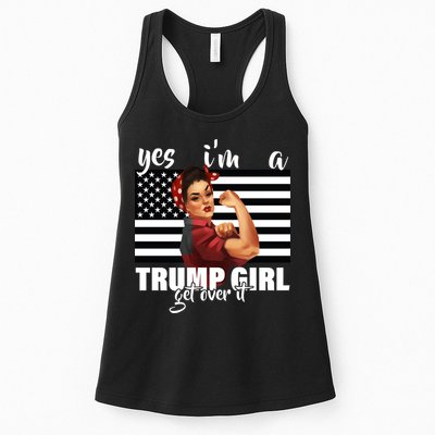 Yes I'm A Trump Girl Get Over It Funny Election Womens Tank Top