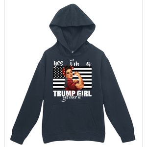 Yes I'm A Trump Girl Get Over It Funny Election Urban Pullover Hoodie