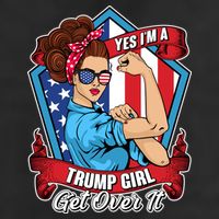 Yes I'm A Trump Girl Get Over It Pro Republican 7 Panel Mesh Trucker Snapback Hat
