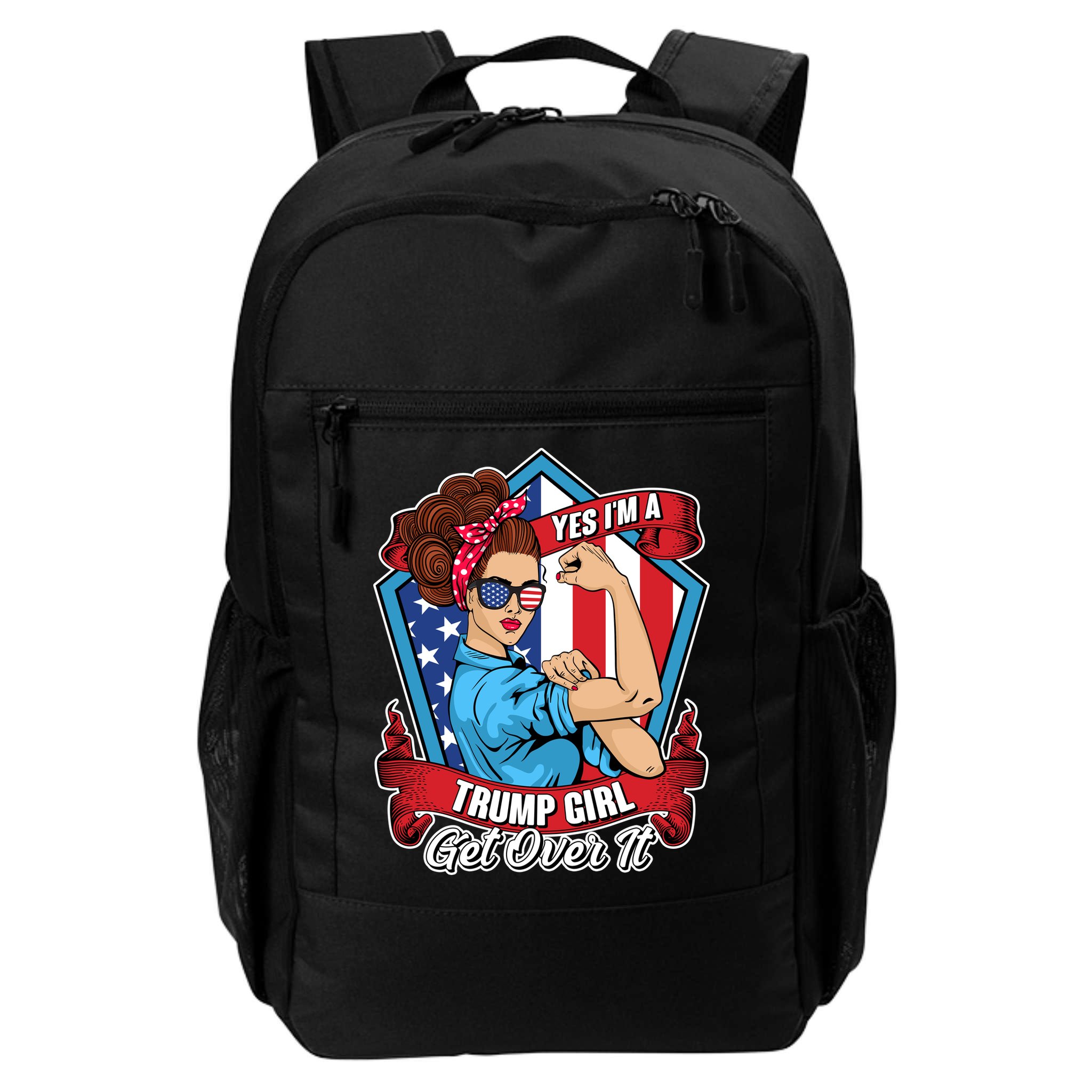 Yes I'm A Trump Girl Get Over It Pro Republican Backpack