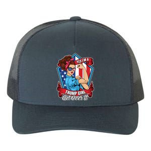 Yes I'm A Trump Girl Get Over It Pro Republican Yupoong Adult 5-Panel Trucker Hat