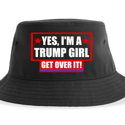 Yes I'm a Trump Girl Get Over It Republican Sustainable Bucket Hat