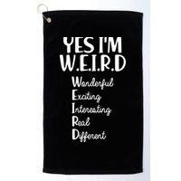 Yes I'm WEIRD Golf Towel
