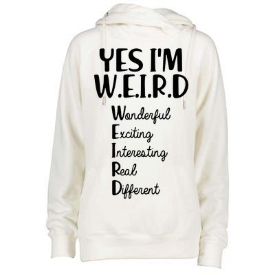 Yes I'm WEIRD Womens Funnel Neck Pullover Hood