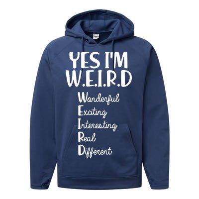 Yes I'm WEIRD Performance Fleece Hoodie