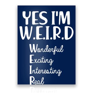 Yes I'm WEIRD Poster