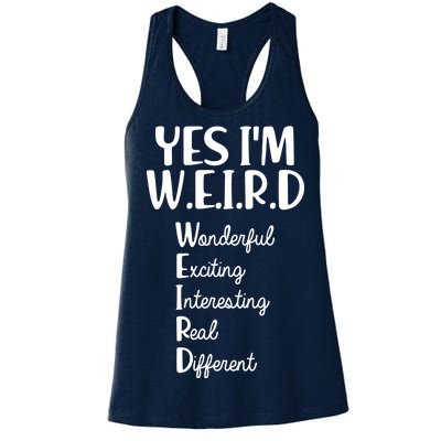 Yes I'm WEIRD Women's Racerback Tank