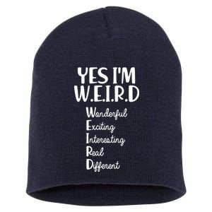 Yes I'm WEIRD Short Acrylic Beanie