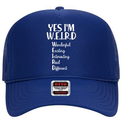 Yes I'm WEIRD High Crown Mesh Back Trucker Hat